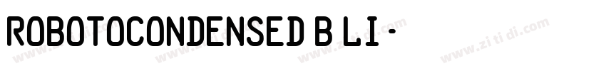 robotocondensed b li字体转换